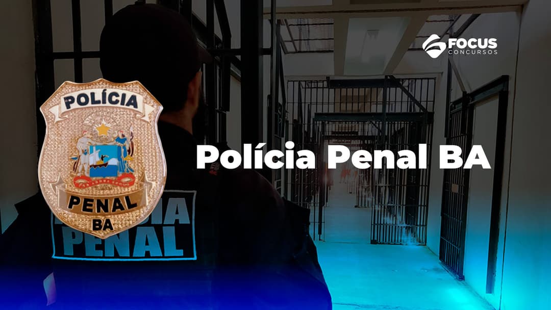 PP BA - Curso Teórico Polícia Penal da Bahia