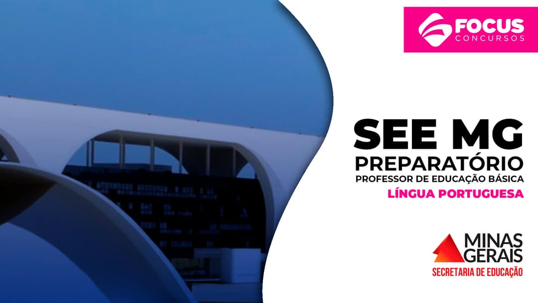 SEE MG - Professor de Educação Básica - Língua Portuguesa