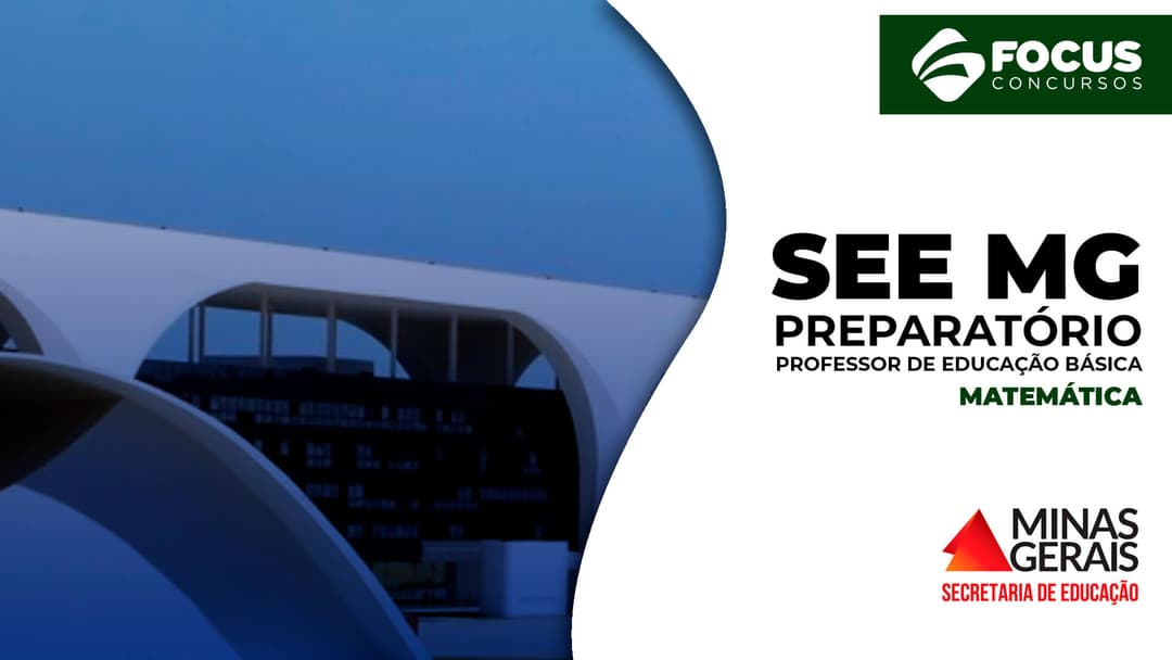 SEE MG - Professor de Educação Básica - Matemática