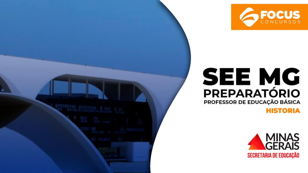 SEE MG - Professor de Educação Básica - História
