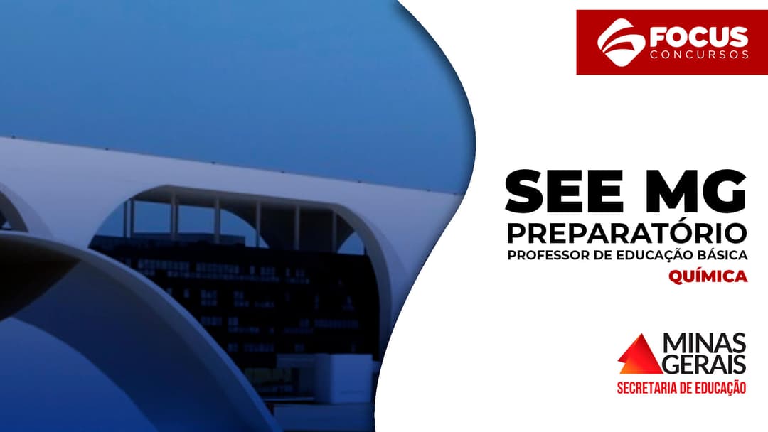 SEE MG - Professor de Educação Básica - Química