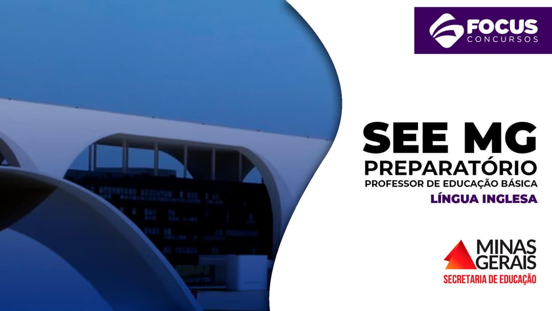 SEE MG - Professor de Educação Básica - Língua Inglesa