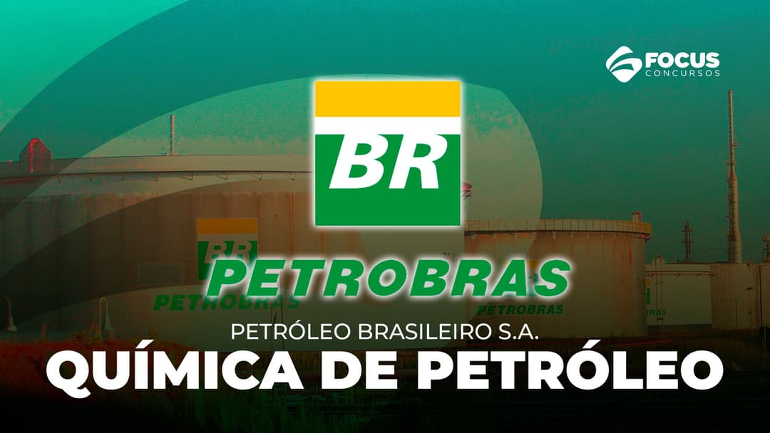 PETROBRAS - Petróleo Brasileiro - S.A: Química de Petróleo