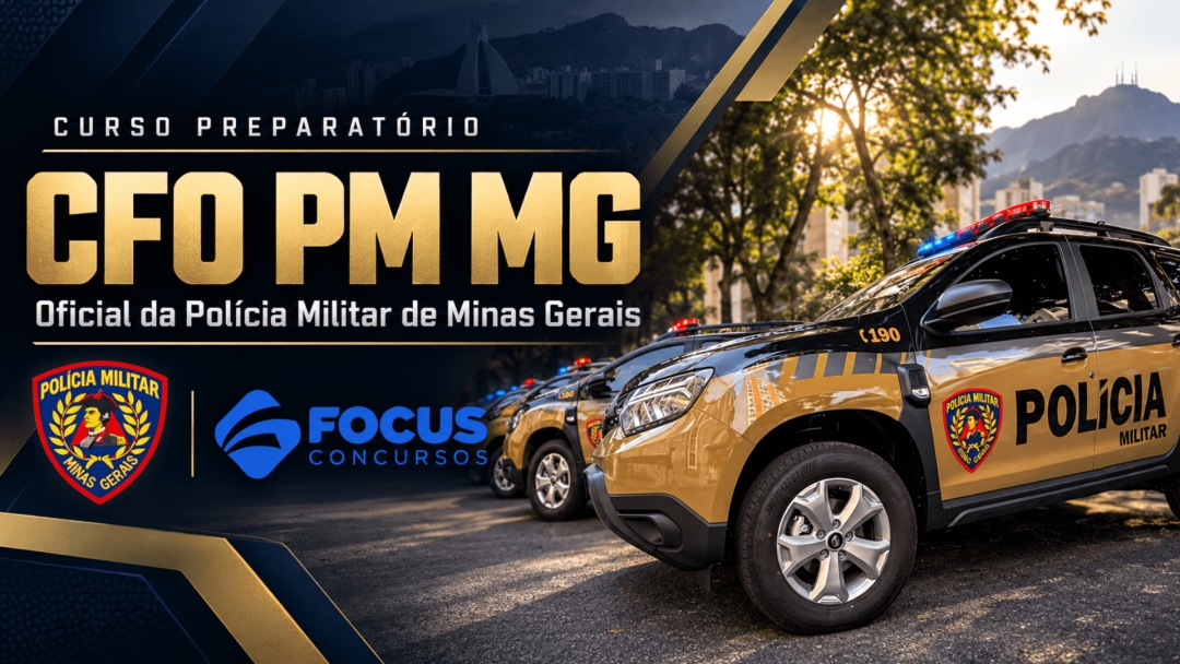 CFO PM MG - Oficial da Polícia Militar de Minas Gerais